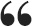 testimonial-quote Quotation